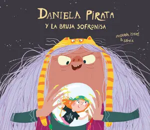 Sichere Zahlung DANIELA PIRATA Y LA BRUJA SOFRONISA