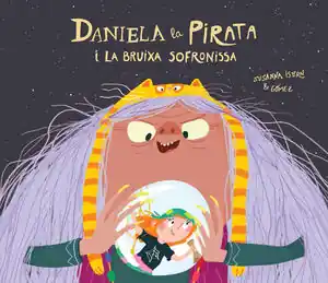 Sonderangebot DANIELA LA PIRATA I LA BRUIXA SOFRONISSA