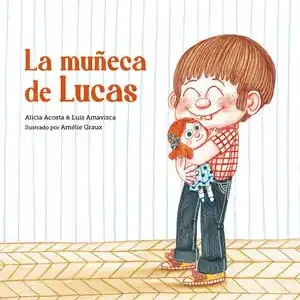 Sale LA MUÑECA DE LUCAS