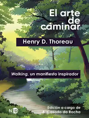 EL ARTE DE CAMINAR. WALKING, UN MANIFIESTO INSPIRADOR Top-Angebot