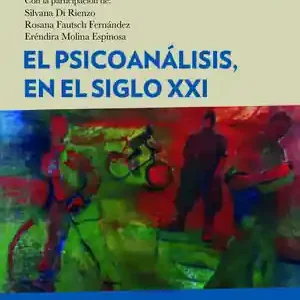 Versand Am Gleichen Tag EL PSICOANÁLISIS, EN EL SIGLO XXI