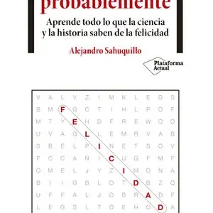 SERÁS FELIZ, PROBABLEMENTE Kostenfreie Lieferung