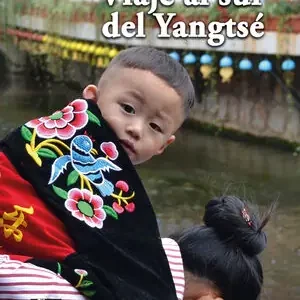 VIAJE AL SUR DEL YANGTSÉ Markenware