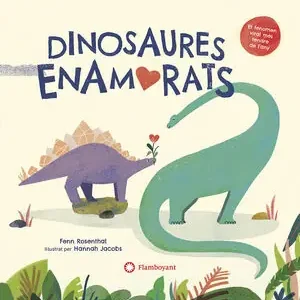 DINOSAURES ENAMORATS Gleich Bestellen