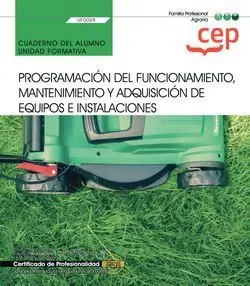 CUADERNO DEL ALUMNO. PROGRAMACIÓN DEL FUNCIONAMIENTO, MANTENIMIENTO Y ADQUISICIÓ Neuheit