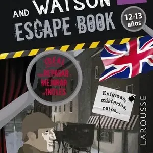 SHERLOCK & WATSON. ESCAPE BOOK PARA REPASAR INGLÉS. 12-13 AÑOS Hochwertig