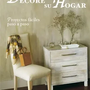Günstig DECORE SU HOGAR PROYECTOS FACILES PASO A PASO. PROYECTOS FACILES PASO A PASO