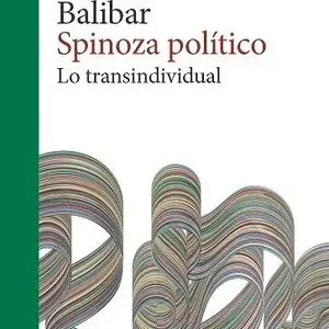 Heute Kaufen SPINOZA POLÍTICO. LO TRANSINDIVIDUAL
