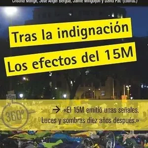 TRAS LA INDIGNACIÓN. EL 15M: MIRADAS DESDE EL PRESENTE Schneller Versand