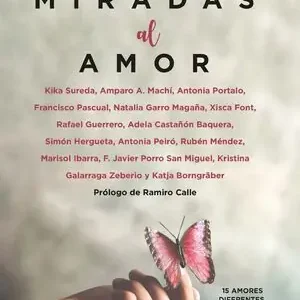 15 MIRADAS AL AMOR Must-Have