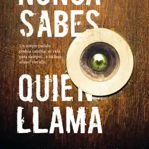Top-Seller NUNCA SABES QUIÉN LLAMA