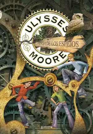 Echt LA CASA DE LOS ESPEJOS (SERIE ULYSSES MOORE 3)
