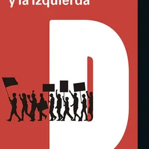 Geprüft LA DEMOCRACIA Y LA IZQUIERDA