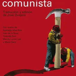 EL MANIFIESTO COMUNISTA. TRADUCCIÓN Y EDICIÓN DE JOSÉ OVEJERO Finale Aktion