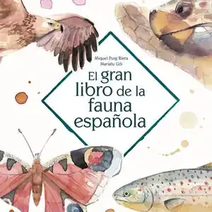Super-Preis EL GRAN LIBRO DE LA FAUNA ESPAÑOLA