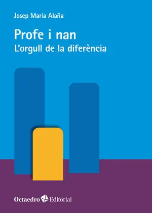 Direktkauf PROFE I NAN. L'ORGULL DE LA DIFERÈNCIA