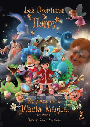 Rabatt LAS AVENTURAS DE HAPPY. EN BUSCA DE LA FLAUTA MÁGICA