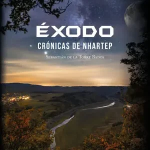 ÉXODO. CRÓNICAS DE NHARTEP Kostenfreie Lieferung