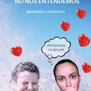 Günstig LA VIDA Y YO NO NOS ENTENDEMOS