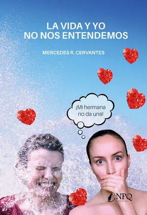 Günstig LA VIDA Y YO NO NOS ENTENDEMOS