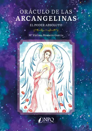 Geprüft ORÁCULO DE LAS ARCANGELINAS. EL PODER ABSOLUTO