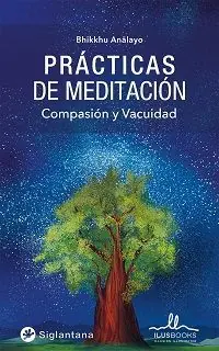 Echt PRACTICAS DE MEDITACION. COMPASION Y VACUIDAD