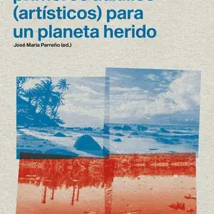 Schneller Versand MANUAL DE PRIMEROS AUXILIOS PARA UN PLANETA HERIDO