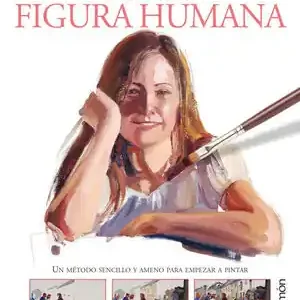 Top-Angebot GUÍA PARA PRINCIPIANTES PINTURA DE FIGURA HUMANA