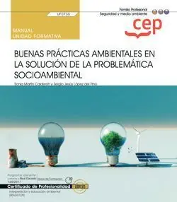Großhandel MANUAL. BUENAS PRÁCTICAS AMBIENTALES EN LA SOLUCIÓN DE LA PROBLEMÁTICA SOCIOAMBI