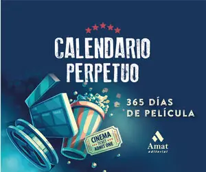 CALENDARIO 365 DÍAS DE PELÍCULA. (PERPETUO) Nur Für Kurze Zeit