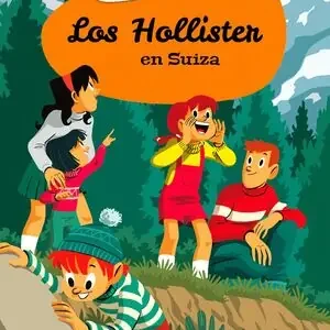 Sale LOS HOLLISTER EN SUIZA (LOS HOLLISTER 6)