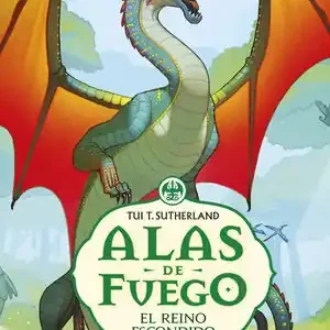 EL REINO ESCONDIDO (ALAS DE FUEGO 3) Original