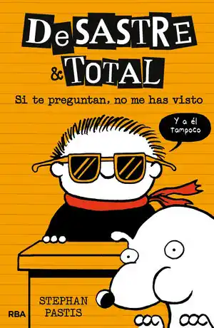 Hochwertig DESASTRE & TOTAL 5 - SI TE PREGUNTAN, NO ME HAS VISTO
