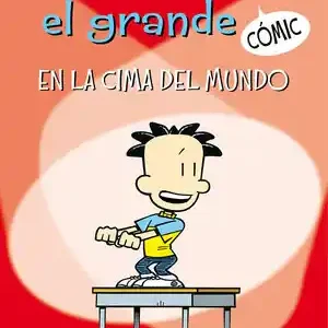 Ausverkauf EN LA CIMA DEL MUNDO (NATE EL GRANDE [CÓMIC] 1)