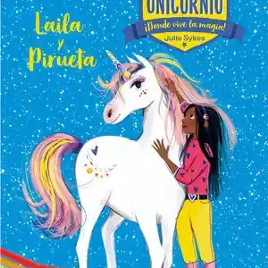 ACADEMIA UNICORNIO 5 - LAILA Y PIRUETA Versand Am Gleichen Tag