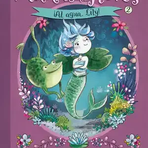 Gratis Versand ¡AL AGUA, LILY! (HADAS DE LAS FLORES 2)