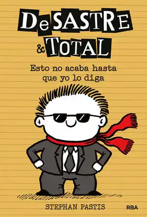 DESASTRE & TOTAL 7 - ESTO NO ACABA HASTA QUE YO LO DIGA Geld-Zurück-Garantie