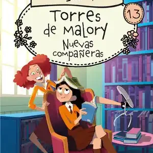 TORRES DE MALORY 13 - NUEVAS COMPAÑERAS Hochwertig