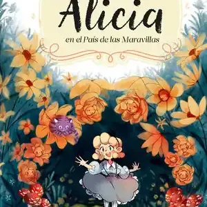 ALICIA EN EL PAÍS DE LAS MARAVILLAS. (EDICIÓN ACTUALIZADA, ILUSTRADA Y ADAPTADA) Meistverkauft