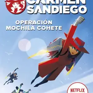 CARMEN SANDIEGO 2 - OPERACIÓN MOCHILA-COHETE Aktuell