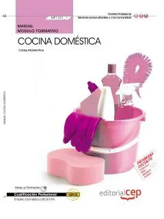 Wochenendangebot MANUAL COCINA DOMÉSTICA  (MF1331_1). CERTIFICADOS DE PROFESIONALIDAD. EMPLEO DOM