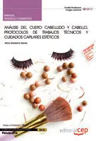 Top-Preis MANUAL ANÁLISIS DEL CUERO CABELLUDO Y CABELLO, PROTOCOLOS DE TRABAJOS TÉCNICOS Y