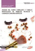 Highlight CUADERNO DEL ALUMNO ANÁLISIS DEL CUERO CABELLUDO Y CABELLO, PROTOCOLOS DE TRABAJ
