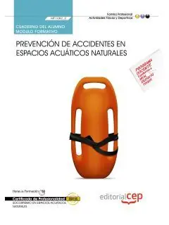 CUADERNO DEL ALUMNO. PREVENCIÓN DE ACCIDENTES EN ESPACIOS ACUÁTICOS NATURALES (M Preiswert