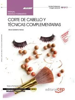 Direkt Vom Hersteller MANUAL CORTE DE CABELLO Y TÉCNICAS COMPLEMENTARIAS (MF0351_2: TRANSVERSAL). CERT