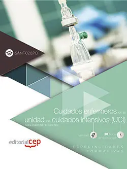 Begrenztes Angebot CUIDADOS ENFERMEROS EN LA UNIDAD DE CUIDADOS INTENSIVOS (UCI) (SANT028PO). ESPEC