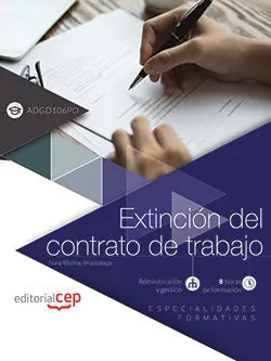 EXTINCIÓN DEL CONTRATO DE TRABAJO (ADGD106PO). ESPECIALIDADES FORMATIVAS Sofort Bestellen