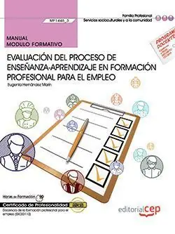 Geld-Zurück-Garantie MANUAL. EVALUACIÓN DEL PROCESO DE ENSEÑANZAAPRENDIZAJE EN FORMACIÓN PROFESIONAL