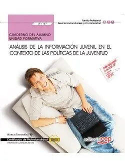 CUADERNO DEL ALUMNO. ANÁLISIS DE LA INFORMACIÓN JUVENIL EN EL CONTEXTO DE LAS PO Jetzt Zugreifen