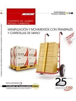 Solange Der Vorrat Reicht CUADERNO DEL ALUMNO. MANIPULACIÓN Y MOVIMIENTOS CON TRANSPALÉS Y CARRETILLAS DE